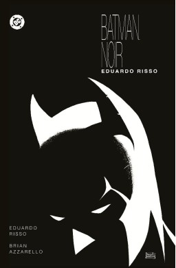 Batman Noir. Eduardo Risso