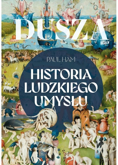 Dusza. Historia ludzkiego umysłu