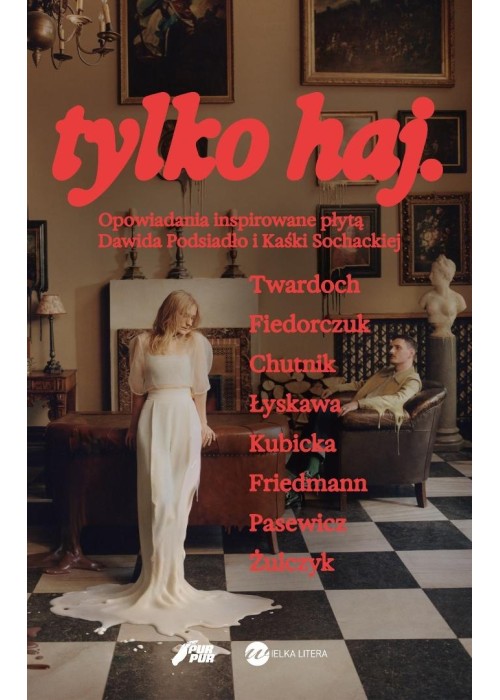 Tylko haj. Opowiadania inspirowane płytą Dawida...