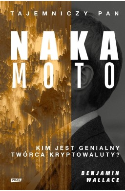 Tajemniczy pan Nakamoto