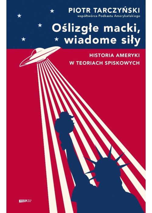 Oślizgłe macki, wiadome siły