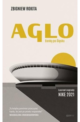 Aglo. Banką po Śląsk