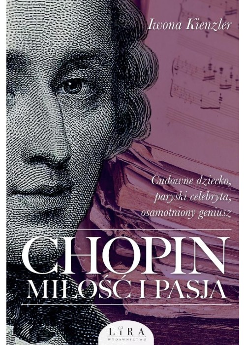 Chopin. Miłość i pasja w.2