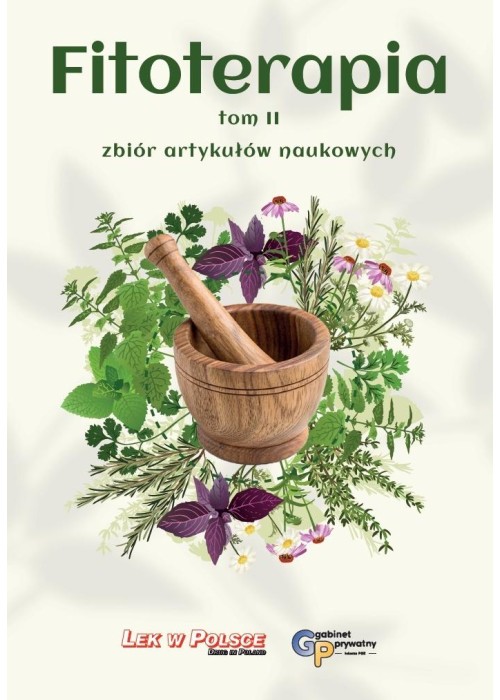 Fitoterapia T.2 zbiór artykułów naukowych
