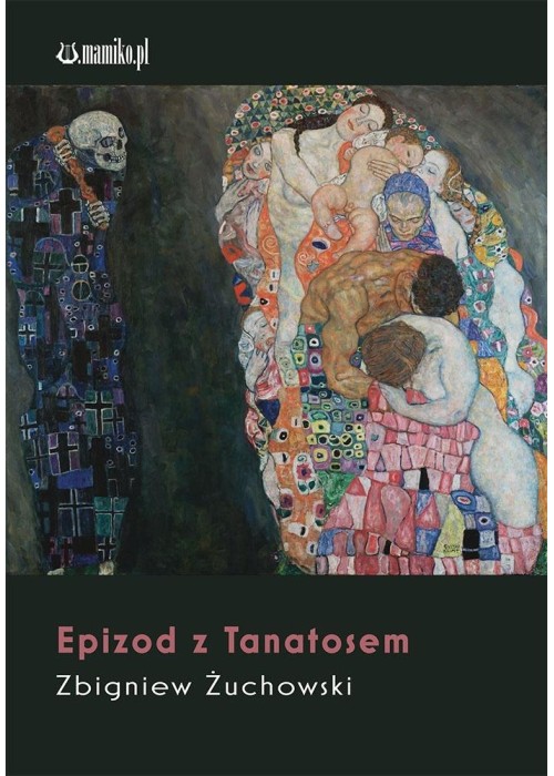 Epizod z Tanatosem