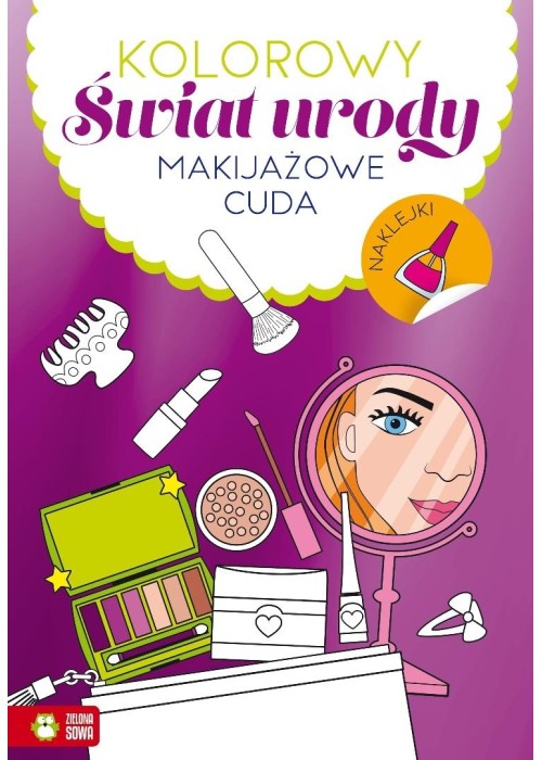 Kolorowy świat urody. Makijażowe cuda