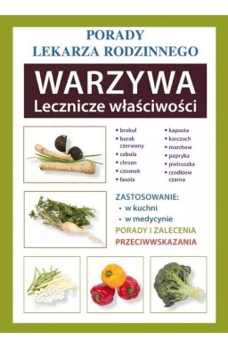Warzywa Lecznicze właściwości