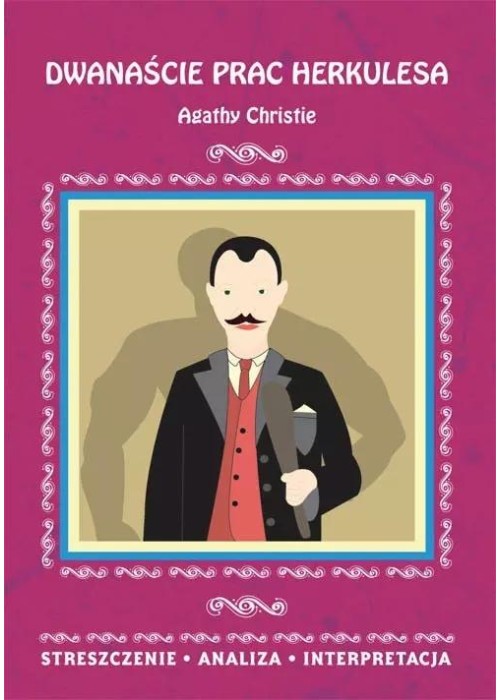 Dwanaście prac Herkulesa Agathy Christie