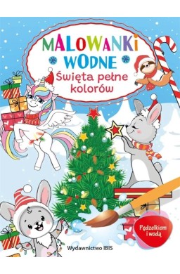 Pędzelkiem i wodą. Malowanki wodne. Święta..