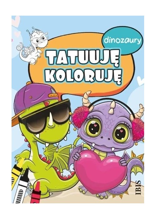 Tatuuję - koloruję. Dinozaury