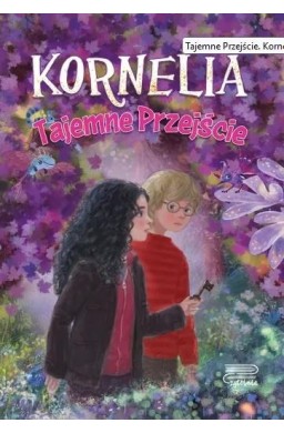 Kornelia. Tajemne Przejście T.2
