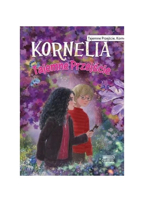 Kornelia. Tajemne Przejście T.2