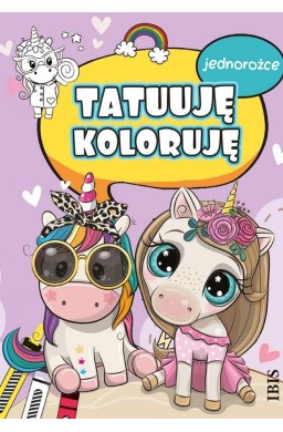 Tatuuję - koloruję. Jednorożce