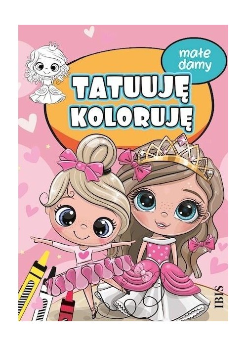 Tatuuję - koloruję. Małe damy
