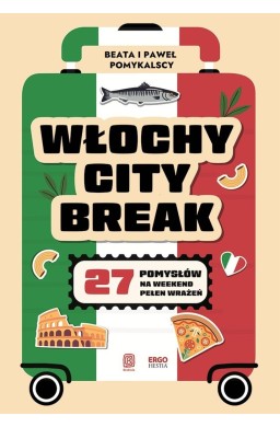 Włochy city break