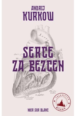 Tajemnice Kijowa T.2 Serce za bezcen