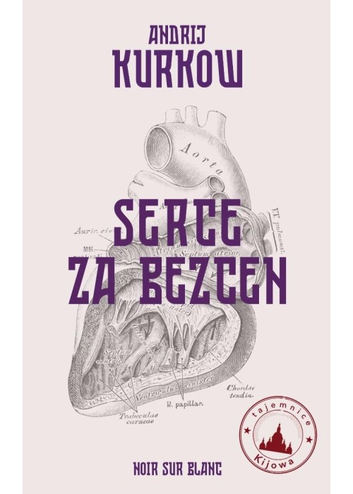 Tajemnice Kijowa T.2 Serce za bezcen