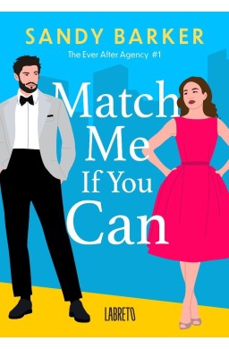 The ever after agency T.1 Match me if you can