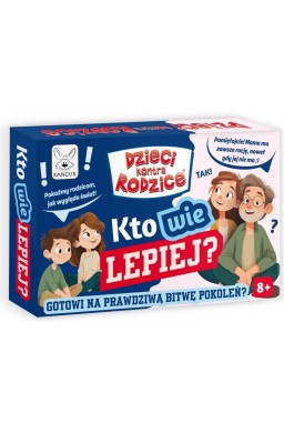 Dzieci kontra Rodzice. Kto wie Lepiej?
