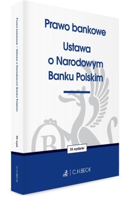 Prawo bankowe. Ustawa o Narodowym Banku Polskim
