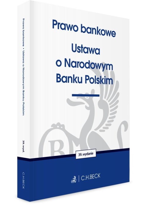 Prawo bankowe. Ustawa o Narodowym Banku Polskim