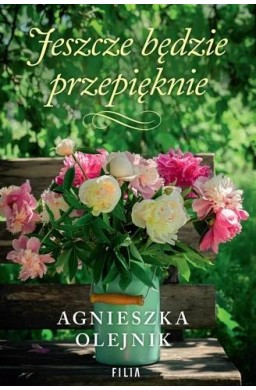 Jeszcze będzie przepięknie