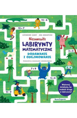 Niesamowite labirynty matematyczne. Dodawanie...