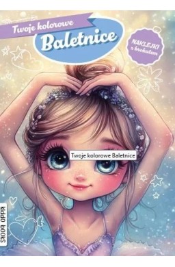 Twoje kolorowe Baletnice
