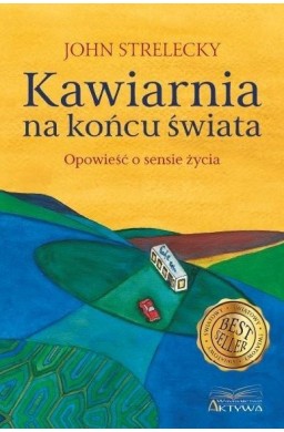 Kawiarnia na końcu świata. Opowieść o sensie życia