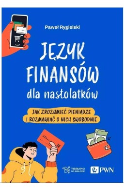 Język finansów dla nastolatków