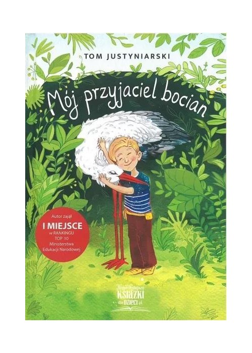 Mój przyjaciel bocian