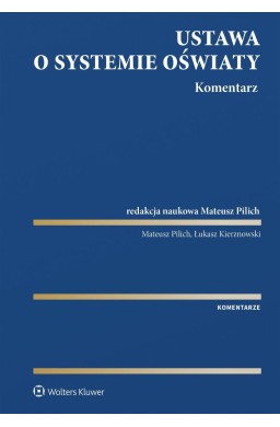 Ustawa o systemie oświaty. Komentarz