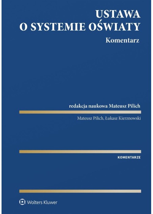 Ustawa o systemie oświaty. Komentarz