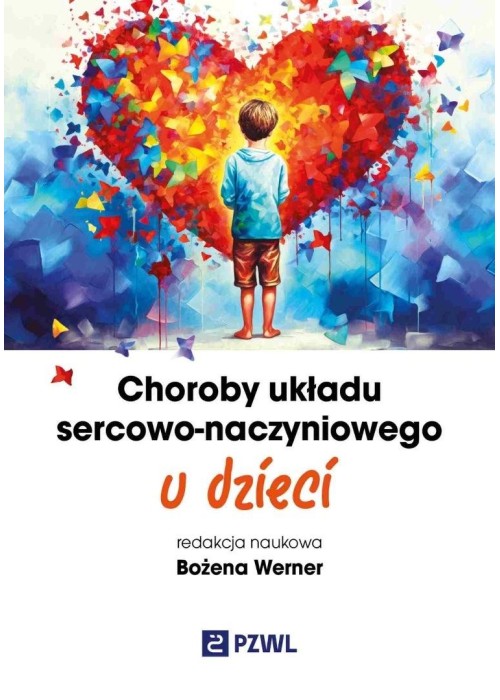 Choroby układu sercowo-naczyniowego u dzieci Choroby układu sercowo-naczyniowego u dzieci
