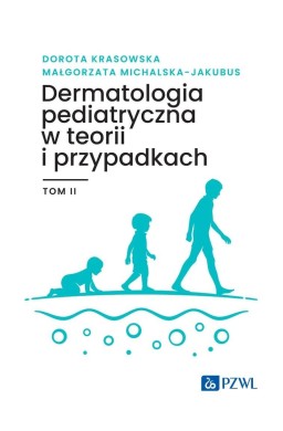 Dermatologia pediatryczna... T.2