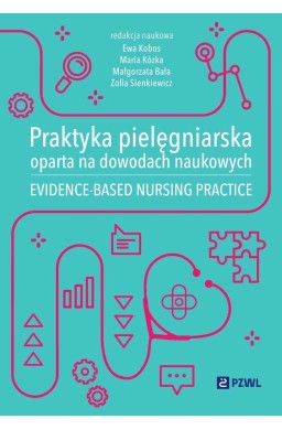 Praktyka pielęgniarska oparta na dowodach...