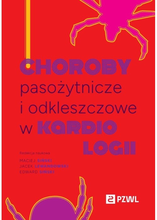 Choroby pasożytnicze i odkleszczowe w kardiologii