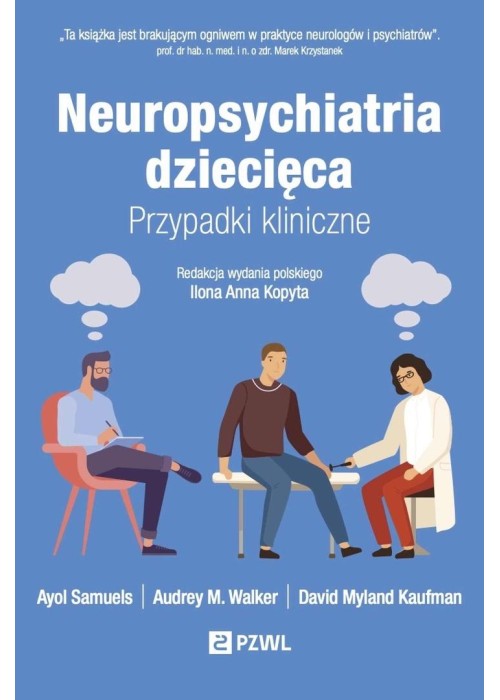 Neuropsychiatria dziecięca. Przypadki kliniczne