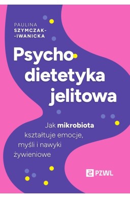 Psychodietetyka jelitowa