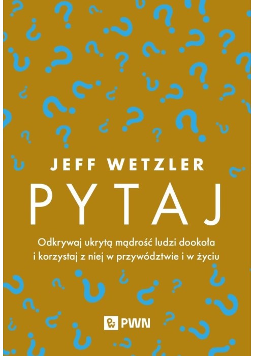 Pytaj. Odkrywaj ukrytą mądrość ludzi...