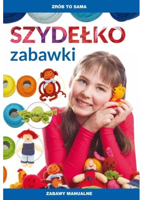 Szydełko Zabawki