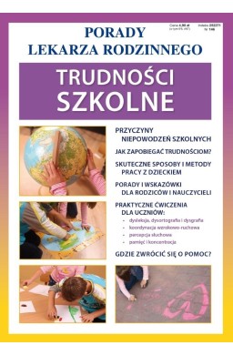 Porady Lekarza Rodzinnego 146. Trudności szkolne