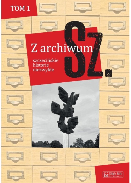 Z archiwum Sz. T. 1