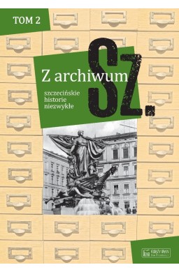 Z archiwum Sz. T. 2