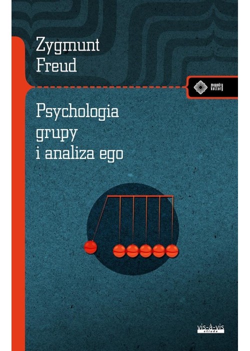 Psychologia grupy i analiza ego