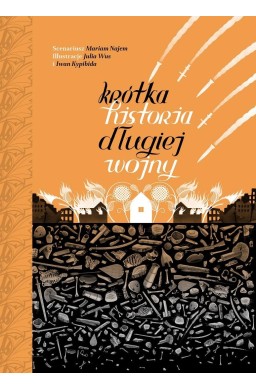 Krótka historia długiej wojny