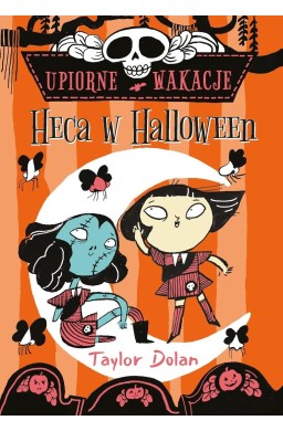 Upiorne wakacje. Heca w Halloween