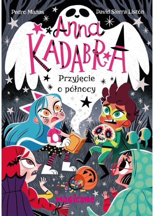 Anna Kadabra. Przyjęcie o północy