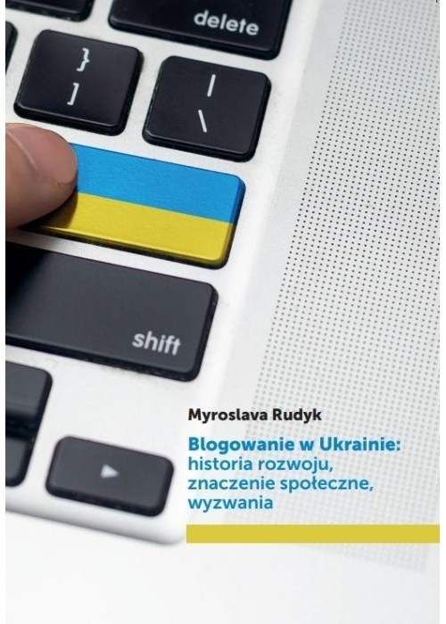 Blogowanie w Ukrainie: historia rozwoju..