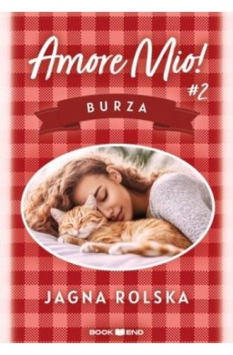Amore mio! T.2 Burza